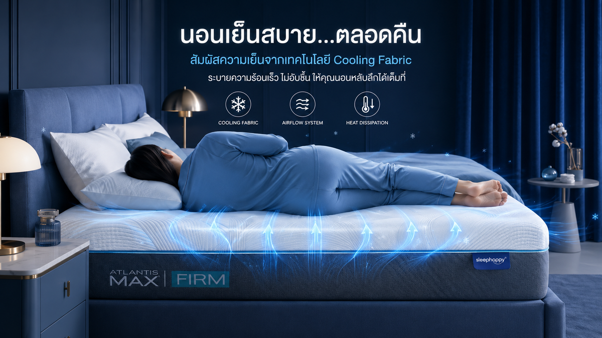 However hot Thai weather gets, you sleep cool all night